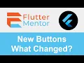 Flutter - Differences Of The New Buttons OutlinedButton