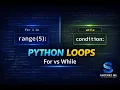 Python Loops Explained For Loop vs While Loop with Examples