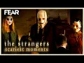 The Strangers (2008) Scariest Moments | Fear
