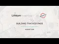 Building Thacker Pass August 2026 Construction Update