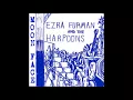Ezra Furman & the Harpoons - The Last Song On the Mixtape