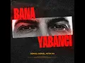 Bana Yabancı - Güncel Gürsel Artiktay