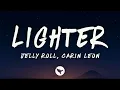 Jelly Roll – Lighter ft. Carín León (Lyrics) 🔥 | Emotional Country Song