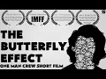 Download Lagu The Butterfly Effect | One Man Crew Short Film | IMFF | 2021