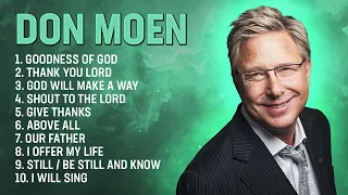 Best Worship Songs of Don Moen ✝️ Don Moen Praise and Worship, Christian Music Playlist