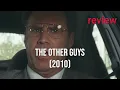The Other Guys 2010 Review Comedy Chaos Cop Antics