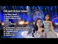 Lagu Full Album Terbaru April Cirebon | D'Academy 7 Viral tiktok 2025
