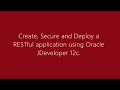 How To Secure RESTful application with Basic Authentication using Oracle JDeveloper 12c