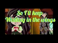 Download Lagu Waiting in the wings + reprise lyrics ( on screen)