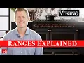 Viking Range - 3 5 7 Tuscany Series Explained