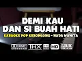 Download Lagu Demi Kau Dan Si Buah Hati Keroncong Karaoke Nada Wanita