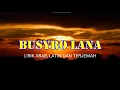 Download Lagu BUSYROLANA | LIRIK ARAB, LATIN DAN TERJEMAHAN