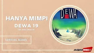 dewa 19 hanya mimpi official audio