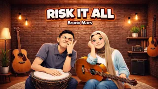 RISK IT ALL (Reggae) - BRUNO MARS Cover by Ferachocolatos ft. Gilang