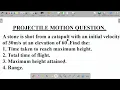 Physics Projectile Motion Question Time of Flight Total Time of Flight Maximum Height and Range