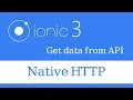 How to Get Data from API in Ionic 3 A Step-by-Step Guide