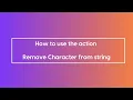 Remove Character From String For Text Tool Workflow App