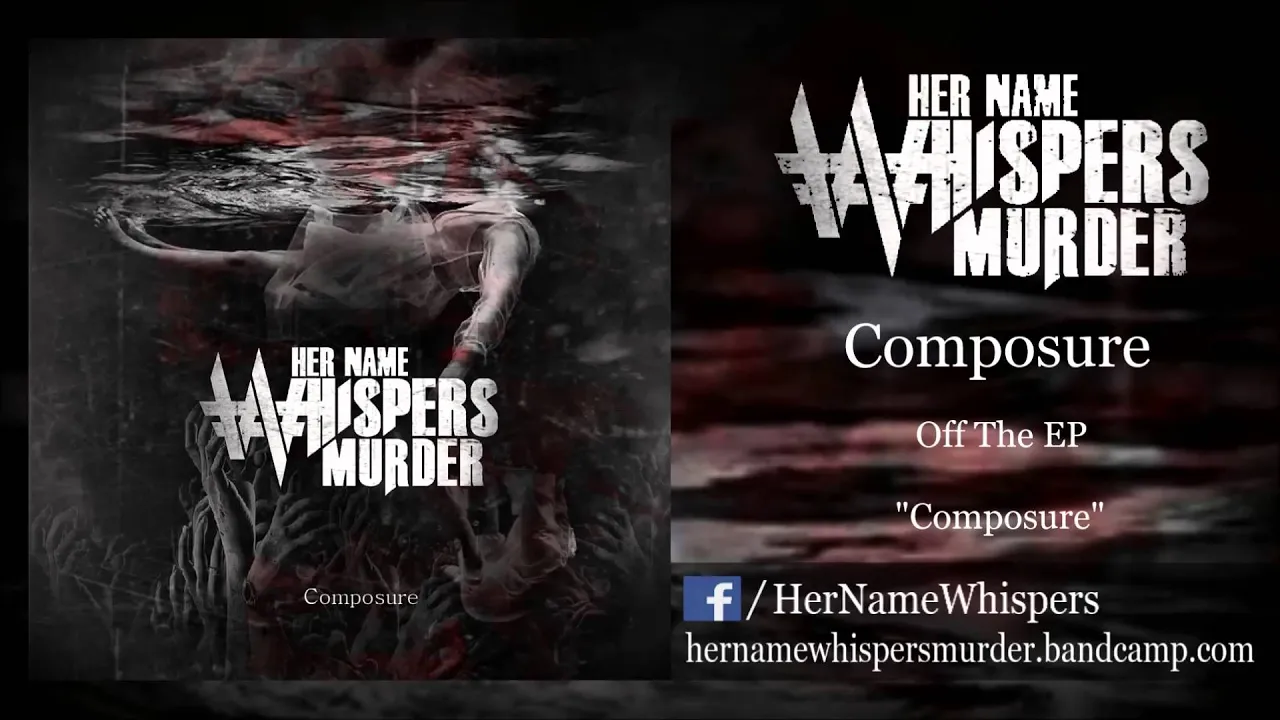 Her Name Whispers Murder - Composure