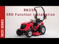 Rural King RK25 3RD Function Kit Installation