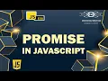 JavaScript Promise Promise In JavaScript Advance JavaScript Promises JavaScript