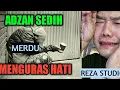 ADZAN TERMERDU DI DUNIA - BIKIN NANGIS
