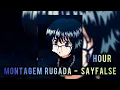 Download Lagu 1 HOUR || MONTAGEM RUGADA - SAYFALSE || SLOWED+REVERB || SHIZUKU MURASAKI EDIT