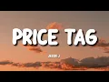 Download Lagu Jessie J - Price Tag (Lyrics) ft. B.O.B