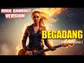 Download Lagu BEGADANG - Rock Dangdut Version | Cover Rhoma Irama MP3
