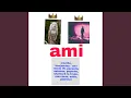 ami (Remix)