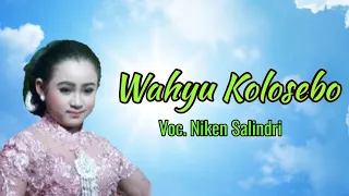 Download Wahyu Kolosebo voc. Niken Salindri MP3