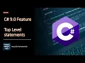 C 9 0 Feature - Top Level Statements