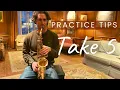 Practice Tips for Playing Take 5 - Saxophone Lesson