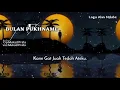 Lagu Alas Bulan Pukhname(Mukad Prata) (Lirik)