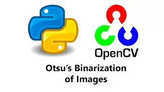 Computer Vision with Python and OpenCV - Otsu s Binarization Thresholding