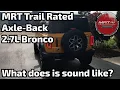 2021+ Ford Bronco MRT Trail Rated Axle back Exhaust #90R232 - Video 3 of 2