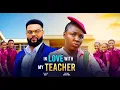 Download Lagu IN LOVE WITH MY TEACHER - EKENE UMENWA OGBODO, STEPHEN ODIMGBE - Latest Nigerian Nollywood Movie