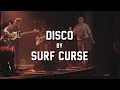 Download Lagu Disco by Surf Curse @ Warsaw