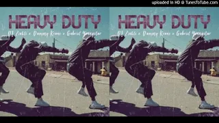 heavy duty dammy krane feat dj zinhle x gabriel youngstar 