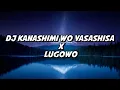 Lagu DJ KANASHIMI WO YASASHISA X LUGOWO VIRAL TIKTOK TERBARU !!