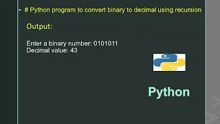 Python program to convert binary to decimal using recursion