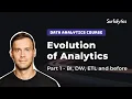 Evolution of Analytics Part 1 Module 1 Surfalytics