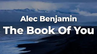 alec benjamin the book of you letra lyrics official music video