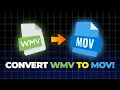 How to Convert WMV to MOV Format with Uniconverter