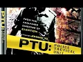 Download Lagu Dragon Dynasty: PTU: Police Tactical Unit (2003) Trailer (DVD 2008)