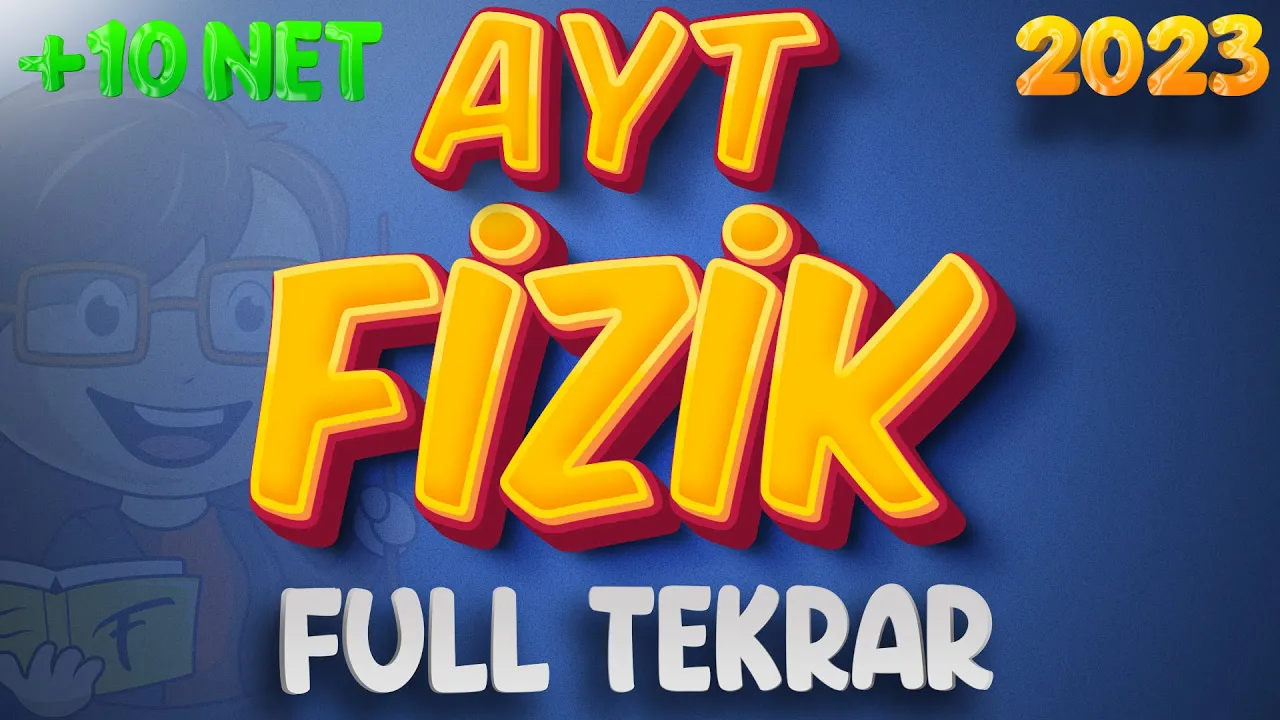 AYT FİZİK FULL TEKRAR KONU ANLATIMI 2023