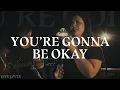 Download Lagu You're Gonna Be Okay - Brian \u0026 Jenn Johnson | ORIGEN [Live Cover]