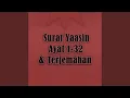Download Lagu Surat Yaasin Ayat 9-10 \u0026 Terjemahan