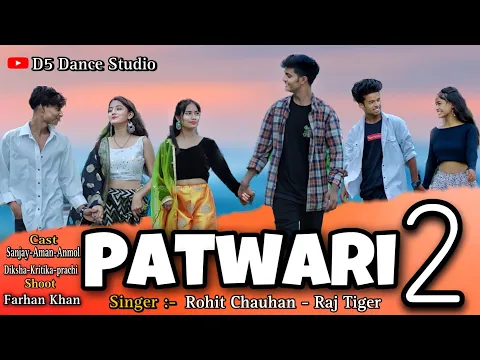 Download MP3 PATWARI 2 | New Garhwali Song 2023 | Rohit Chauhan \u0026 Raj Tiger - Dance Cover | ​⁠@d5dancestudio977