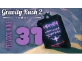 Gravity Rush 2 Delvool Layer 31 Defeat All Enemies But Protect the Floor Guide