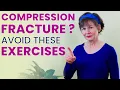 Compression Fractures Exercises to Avoid